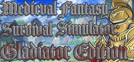 Medieval Fantasy Survival Simulator 2: Gladiator Edition
