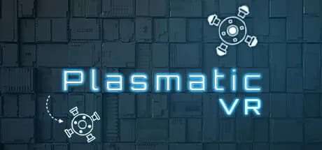 PLASMATIC VR