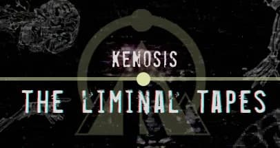 Kenosis: The Liminal Tapes görsel 2