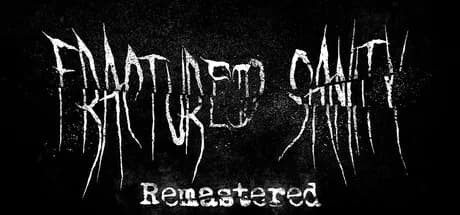 Fractured Sanity