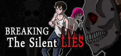 Breaking The Silent Lies