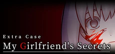 Extra Case: My Girlfriend's Secrets