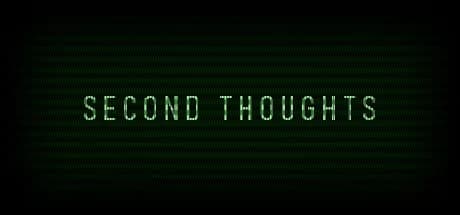 Second Thoughts