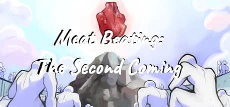 Meat Beating: The Second Coming
