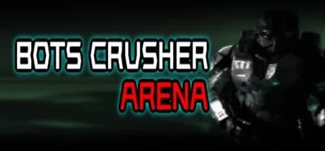 Bots Crusher Arena görsel 1