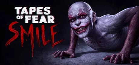 Tapes of Fear: Smile
