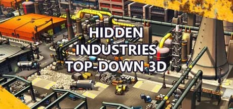 Hidden Industries Top-Down 3D görsel 1
