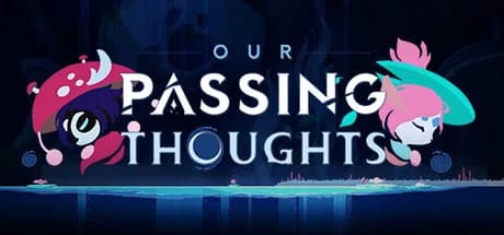 Our Passing Thoughts görsel 1
