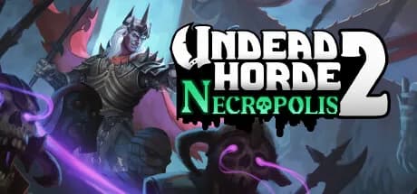 Undead Horde 2: Necropolis