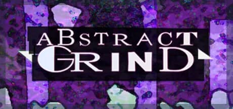Abstract Grind