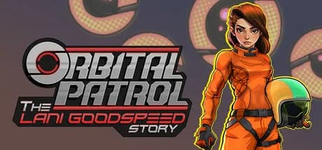 Orbital Patrol: The Lani Goodspeed Story