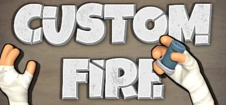 Custom Fire