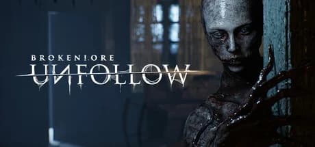 BrokenLore: UNFOLLOW