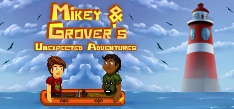 Mikey & Grover's Unexpected Adventures