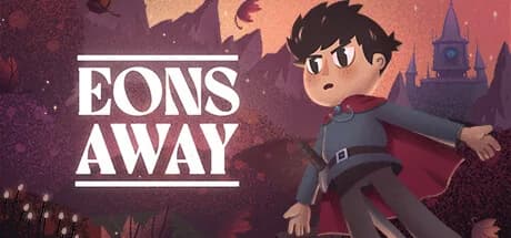 Eons Away
