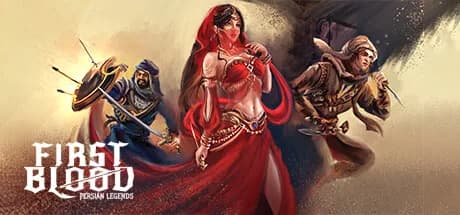 First Blood : Persian Legends