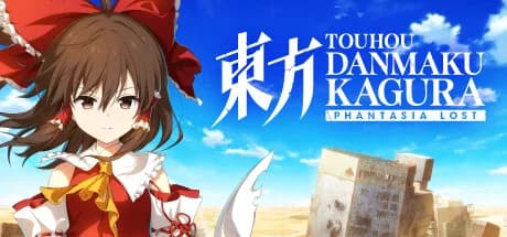 Touhou Danmaku Kagura Phantasia Lost