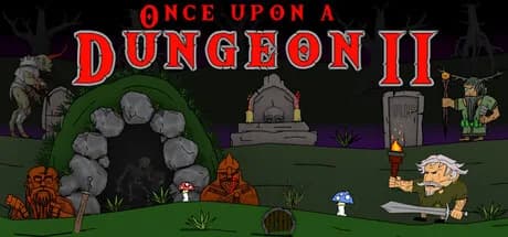 Once upon a Dungeon II