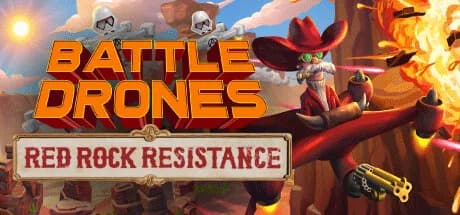 Battle Drones: Red Rock Resistance