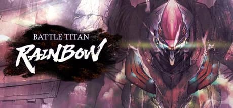 Battle Titan:RAINBOW