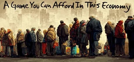 A Game You Can Afford In This Economy görsel 1