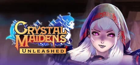 Crystal Maidens: Unleashed