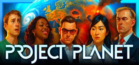 Project Planet - Earth vs Humanity