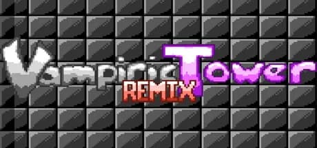 Vampiric Tower Remix görsel 1