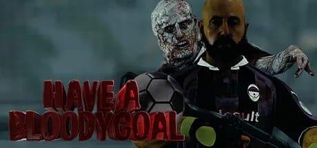 Have a Bloody Goal görsel 1