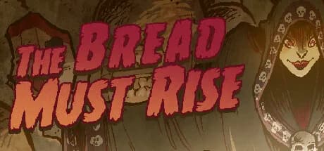 The Bread Must Rise görsel 1