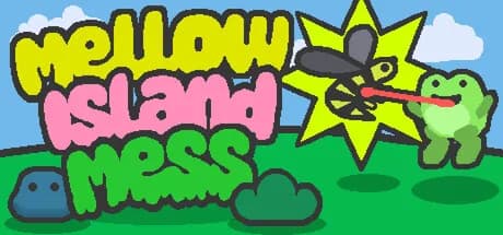 Mellow Island Mess