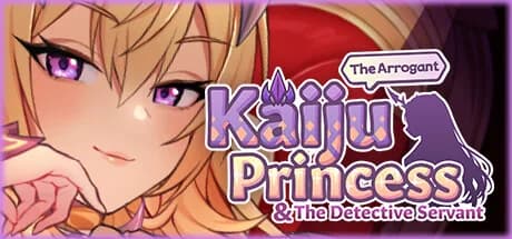 The Arrogant Kaiju Princess & The Detective Servant