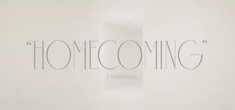 The Homecoming Exhibition