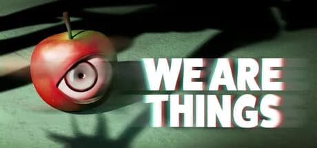 We Are Things görsel 1