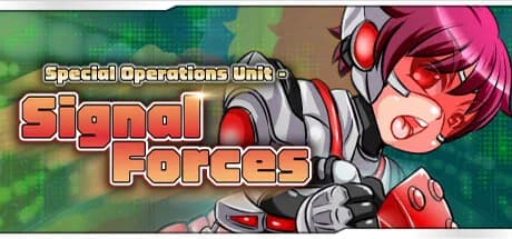 Special Operations Unit - SIGNAL FORCES