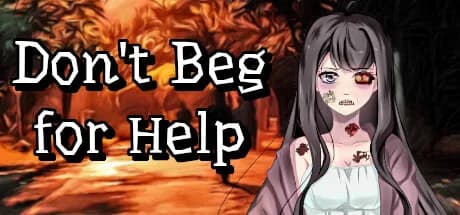 Don't Beg for Help görsel 1
