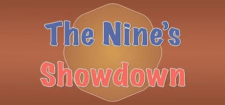 The Nine’s Showdown