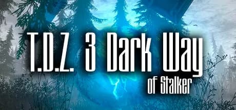 T.D.Z. 3 Dark Way of Stalker görsel 1