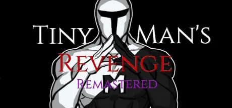 Tiny Man's Revenge Remastered
