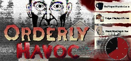 Orderly Havoc