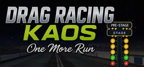 Drag Racing Kaos - "One More Run"