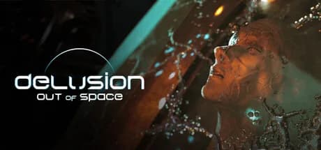 Delusion Out of Space