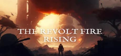 The Revolt Fire Rising görsel 1