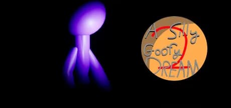 A Silly Goofy Dream 2