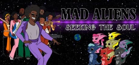 Mad Aliens: Seeking the Soul görsel 1