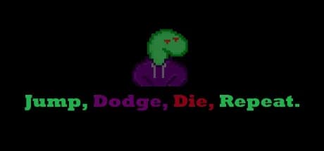Jump, Dodge, Die, Repeat görsel 1