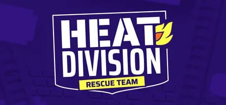 Heat Division: Rescue Team