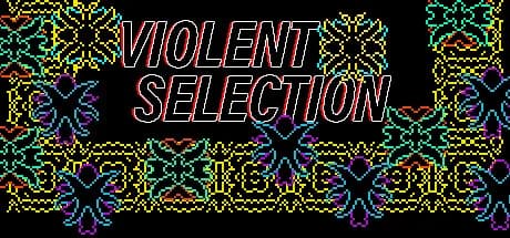 Violent Selection görsel 1