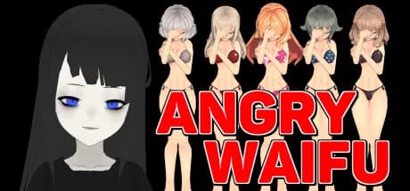 Angry Waifu