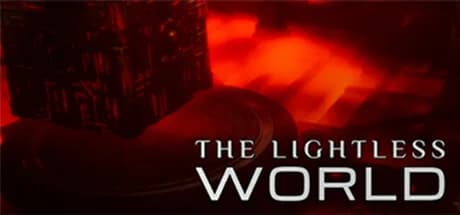 The Lightless World